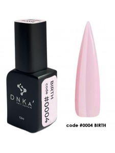 Pro Gel DNKa 12 ml no.0004 Birth